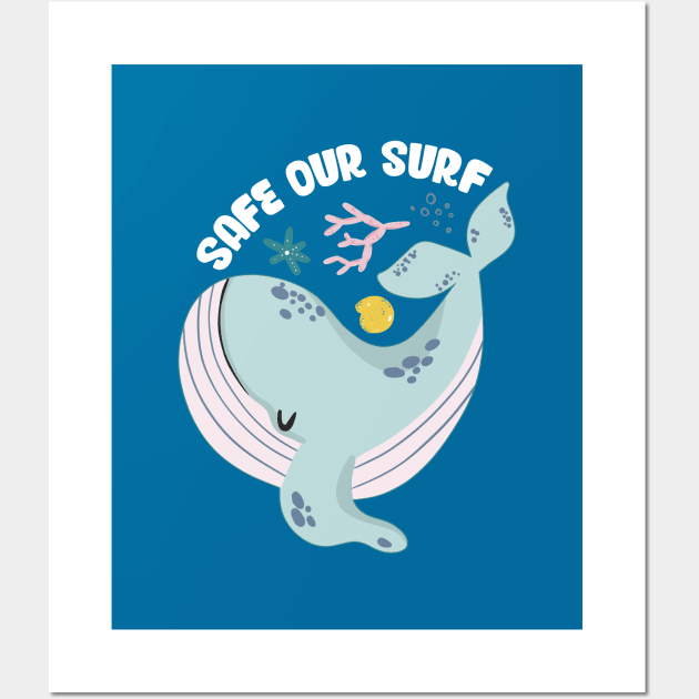 Safe our Surf quote with cute sea animal whale, starfish, coral and shell Wall Art by jodotodesign